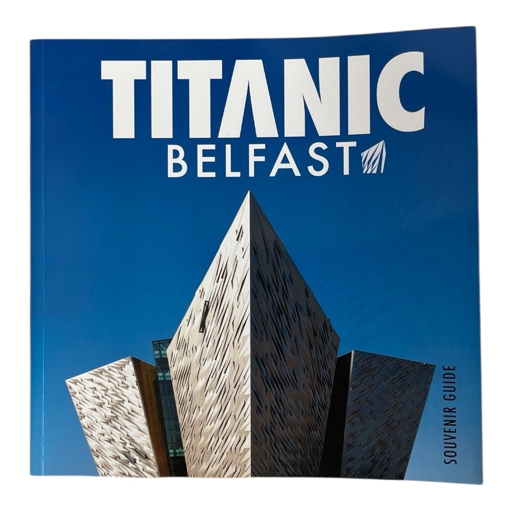 Titanic Belfast Tour Guide Book Illustrated Souvenir Paperback Maritime Museum